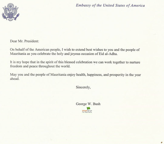 Le Chargé d'Affaire de l'Ambassade des Etats Unis à Lemden pour présenter les voeux du Président Bush à son homologue mauritanien à l'occasion de Elaîd