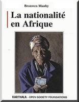 Les Etats africains invités à repenser la nationalité