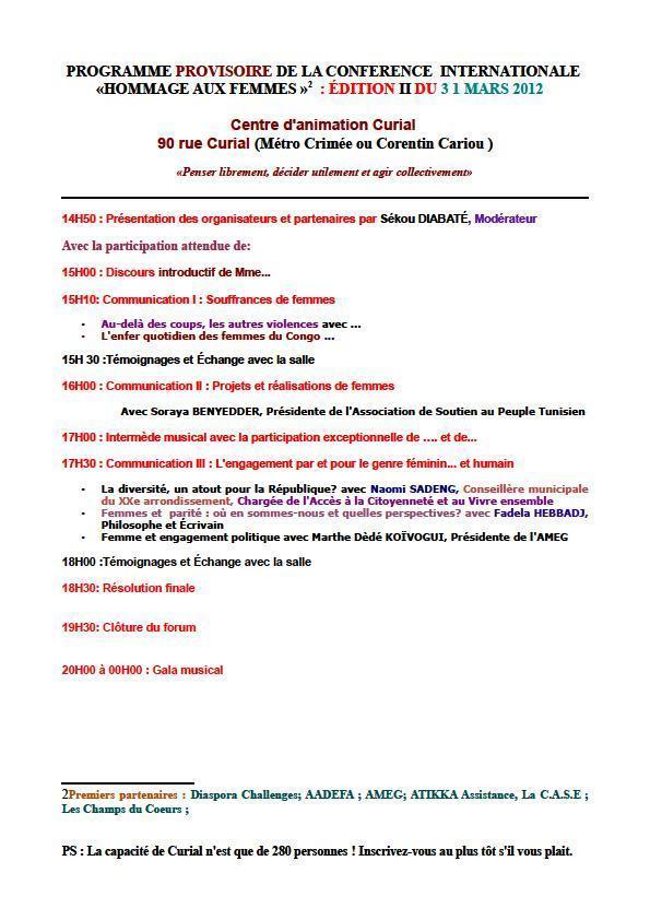 3e conférence internationale des femmes à Paris ... Il ne manque que les Mauritaniennes et surtout leur vision... Merci à toutes et tous!  Sékou DIABATE