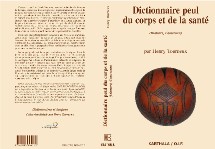 Dictionnaire Bilingue Pulaar/français sur la santé d'Herni TOURNEUX, karthala