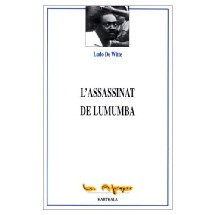 Lecture.  ''L'assassinat de Lumumba'' de Ludo De Witte