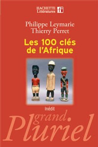 Les 100 clés de l'Afrique une coédition Hachette Littératures et RFI