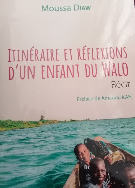 Sortie du livre « Itinéraire et Réflexions d’un enfant du Walo » de l'enseignant-chercheur Moussa DIAW