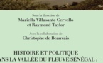 Avis de parution. Histoire et politique dans la vallée du fleuve Sénégal : Mauritanie