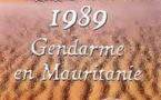 Un livre sur les tristes évènements de 1989 : "1989, Gendarme en Mauritanie" de Rachid LY